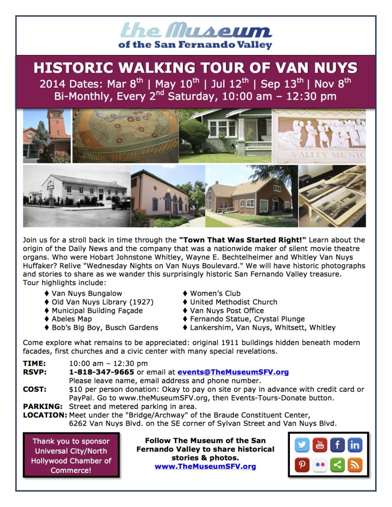 This Saturday’s Van Nuys Historic Walking Tour Van Nuys Neighborhood